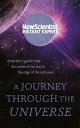 A Journey Through The Universe A traveler 039 s guide from the centre of the sun to the edge of the unknown【電子書籍】 New Scientist