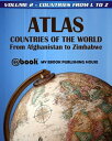 Atlas: Countries of the World From Afghanistan to Zimbabwe - Volume 2 - Countrie...