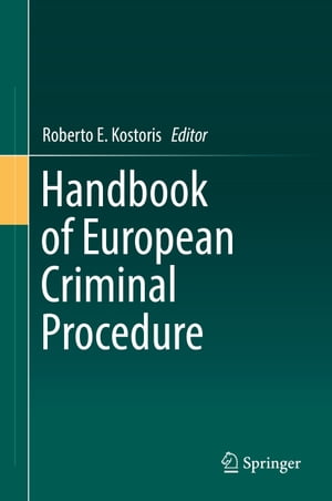 Handbook of European Criminal Procedure