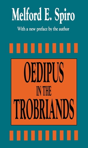 Oedipus in the Trobriands