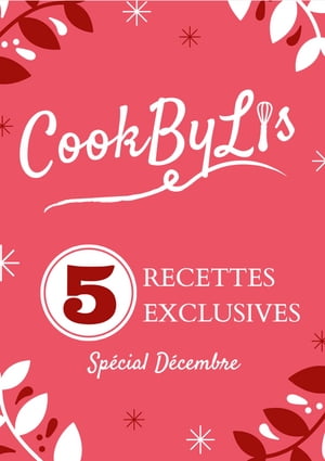 5 recettes exclusives