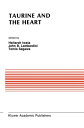 ŷKoboŻҽҥȥ㤨Taurine and the Heart Proceedings of the Symposium Annexed to the 10th Annual Meeting of the Japanese Research Society on Sulfur Amino Acids Osaka, Japan, September 10, 1987ŻҽҡۡפβǤʤ18,231ߤˤʤޤ