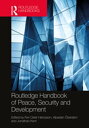 Routledge Handbook of Peace, Security and Development【電子書籍】