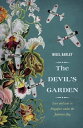 The Devil 039 s Garden Love and War in Singapore under the Japanese flag【電子書籍】 Nigel Barley, Author