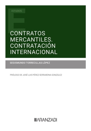 Contratos mercantiles. Contratación internacional