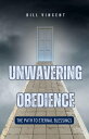 Unwavering Obedience The Path to Eternal Blessings