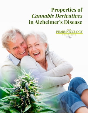 Properties of Cannabis Derivatives in Alzheimer's Disease