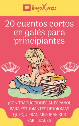 20 cuentos cortos en galés para principiantes