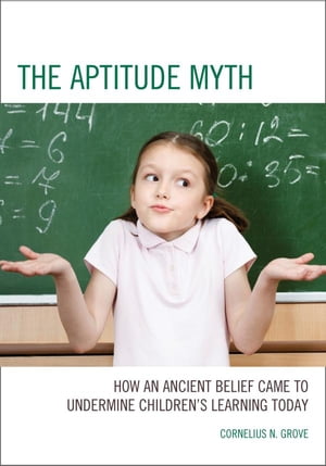 The Aptitude Myth