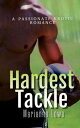 ŷKoboŻҽҥȥ㤨Hardest Tackle: A Passionate RomanceŻҽҡ[ Marianne Lowe ]פβǤʤ209ߤˤʤޤ