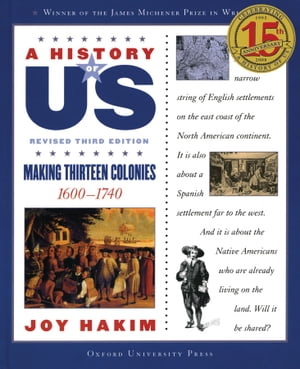 A History of US: Making Thirteen Colonies 1600-1740