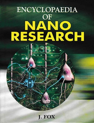 Encyclopaedia Of Nano Research