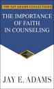 ŷKoboŻҽҥȥ㤨The Importance of Faith in CounselingŻҽҡ[ Jay E Adams ]פβǤʤ640ߤˤʤޤ