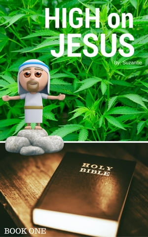 High On Jesus