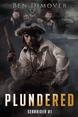 ŷKoboŻҽҥȥ㤨PlunderedŻҽҡ[ Ben Dimover ]פβǤʤ317ߤˤʤޤ