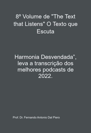 8º Volume De "the Text That Listens" O Texto Que Escuta