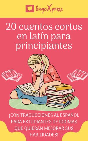 20 cuentos cortos en latín para principiantes