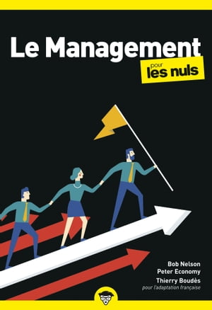 Management Poche Pour les Nuls, 4?me ?dition【電子書籍】[ Thierry Boud?s ]