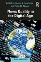 News Quality in the Digital Age【電子書籍】