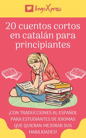 20 cuentos cortos en catalán para principiantes