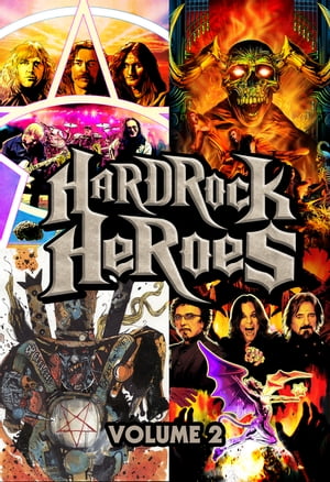 Orbit: Hard Rock Heroes: Black Sabbath, Rush, Metallica, and Mötley Crüe