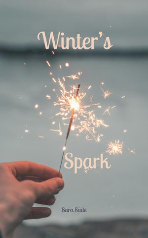 Winter's Spark【電子書籍】[ Sara S?de ]