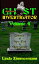 Ghost Investigator Volume 4