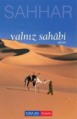 Yaln?z Sahabi - Ebu ZerŻҽҡ[ Abd?lhamid Cude Es-Sahhar ]