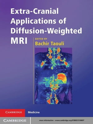 Extra-Cranial Applications of Diffusion-Weighted MRI