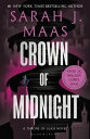 Crown of Midnight From the 1 Sunday Times best-selling author of A Court of Thorns and Roses【電子書籍】 Sarah J. Maas