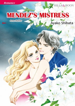 MENDEZ'S MISTRESS (Mills & Boon Comics)