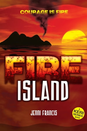 Fire Island【電子書籍】[ Jenni Francis ]
