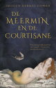 De meermin en de courtisane【電子書籍】[ I