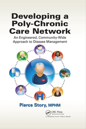 Developing a Poly-Chronic Care Network