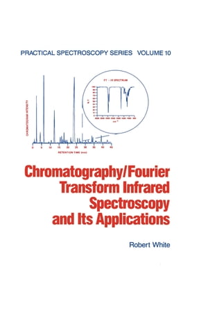 Chromatography/Fourier Transform Infrared Spectroscopy and its Applications