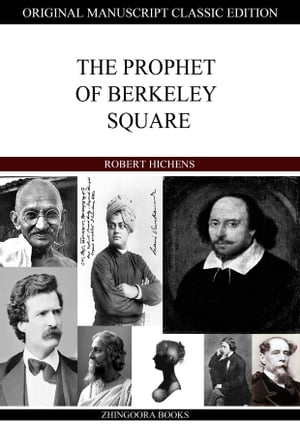 The Prophet Of Berkeley Square