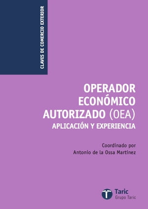 Operador Económico Autorizado (OEA)
