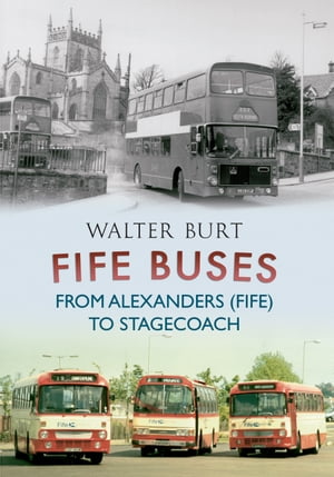 Fife Buses From Alexanders (Fife) to Stagecoach