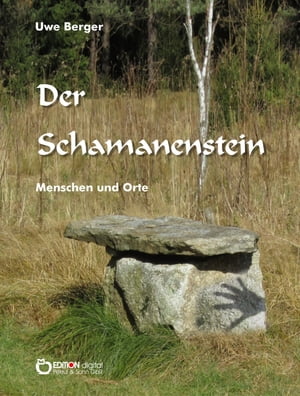 Der Schamanenstein