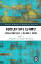 Decolonising Europe? Popular Responses to the End of Empire