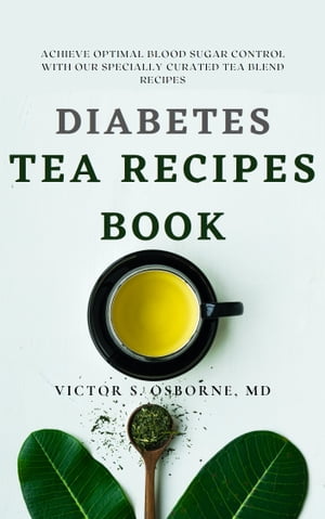 DIABETES TEA RECIPES BOOK