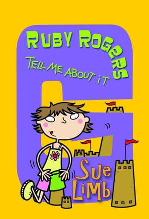 Ruby Rogers: Tell Me About It