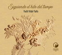 Siguiendo el hilo del tiempoydqЁz[ Yudit Vidal Faife ]