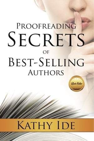 Proofreading Secrets of Best-Selling Authors