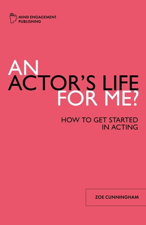 An Actor's Life for Me