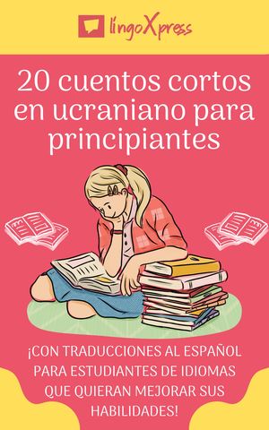 20 cuentos cortos en ucraniano para principiantes