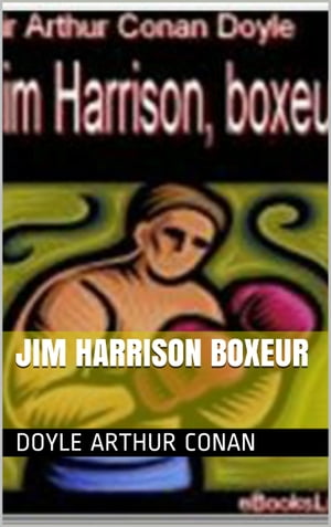 Jim Harrison boxeur