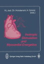 Inotropic Stimulation and Myocardial Energetics