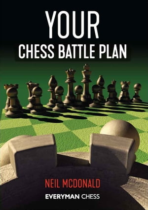 Your Chess Battle Plan