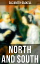 North and South Victorian Romance Classic (Including Biography of the Author)【電子書籍】 Elizabeth Gaskell